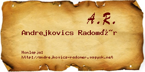 Andrejkovics Radomér névjegykártya